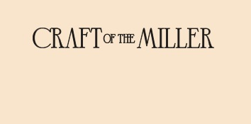 Conference on the Craft of the Miller Kick off - November 5, 2020